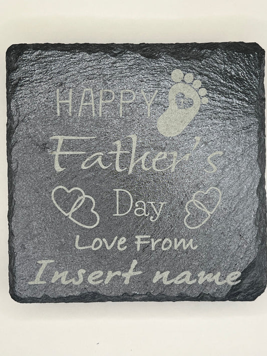 Personalised “ 1st FATHERS DAY” Father’s Day gift - slate coaster